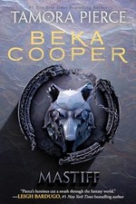 Mastiff: 03 (Beka Cooper)