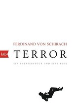 Terror von Ferdinand von Schirach (2016, Taschenbuch)
