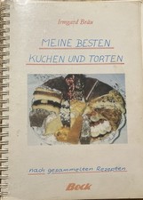 Meine besten Kuchen und Torten Backbuch Irmgard Bräu Landfrauen  Top