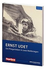 Ernst Udet - Ein Fliegerleben in zwei Weltkriegen (... | Buch | Zustand sehr gut