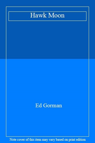 Hawk moon gorman - moon,ed,