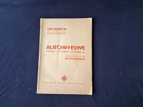 Hans kmoch tagebuch schach - hans, kmoch: