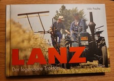 Lanz - der legendäre Traktor von Udo Paulitz - Komet Verlag 2007