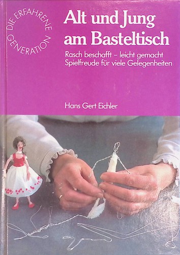 Alt und jung basteltisch - und, am