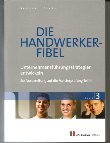Die handwerker fibel band 3 - band,