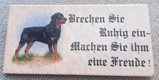 Rottweiler Fliese Kachel Warnschild Schild  mit lustigem Spruch Made in ITALY