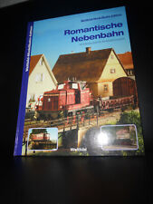 Romantische Nebenbahn Die