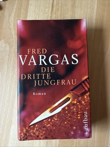 Fred vargas die dritte - vargas,