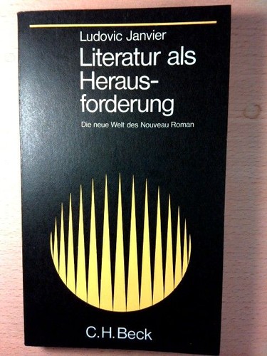 Literatur als herausforderung - literatur,