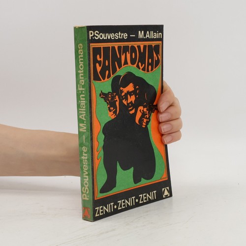 Fantomas allain marcel - fantomas ,