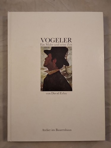 Vogeler ein maler und - ein, seine