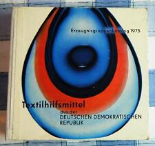 Textilhilfsmittel DDR Erzeugnisse Katalog 1975 Latex Imulin Emulgator Silikon 
