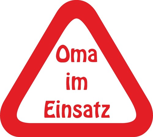 Oma einsatz autoaufkleber - einsatz,