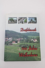 Dorfchronik 700 Jahre Weißenborn - 34633 Ottrau - Oberaula - Heimatbuch Chronik