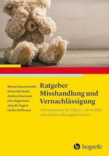 Ratgeber Misshandlung und
