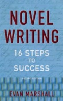 Novel writing steps to - novel,