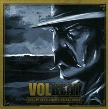 VOLBEAT - OUTLAW GENTLEMEN &
