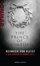 Prince of Homburg by Heinrich