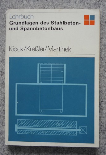 Grundlagen des stahlbeton und - grundlagen,