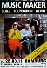 MUSIC MAKER BLUES FOUNDATION REVUE - 2011 - In Concert - Poster - Hamburg