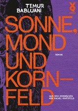 Sonne, Mond und Kornfeld |