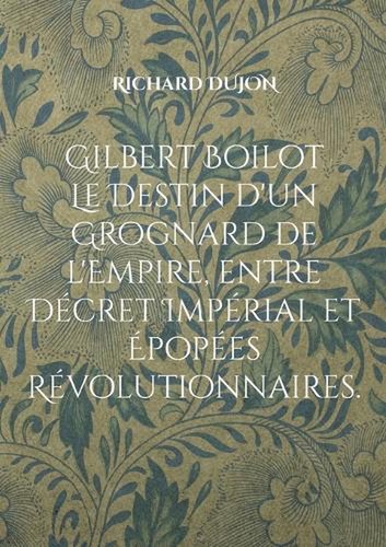 Gilbert boilot destin - le,