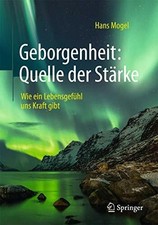 Geborgenheit: Quelle der