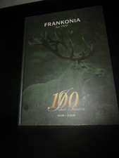 Frankonia 100 Jahre Passion 1908-2008 Katalog 575 Seiten Jagd Jagen