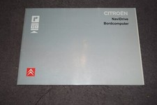 Betriebsanleitung Zusatzanleitung Citroen NaviDrive mit CD-Wechsler/Bordcomputer