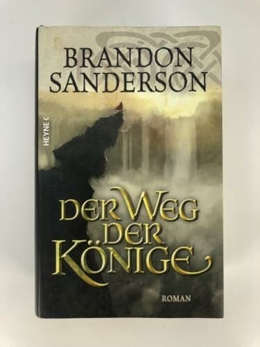 Der weg könige roman - der,