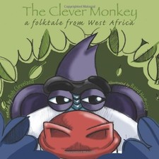 The Clever Monkey: A Folktale