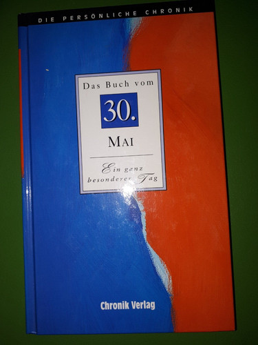Das buch vom mai ein - , 30.mai-ein