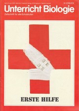 Unterricht Biologie Heft 22, Juni 1978, Erste Hilfe