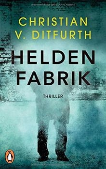 Heldenfabrik thriller - heldenfabrik:,