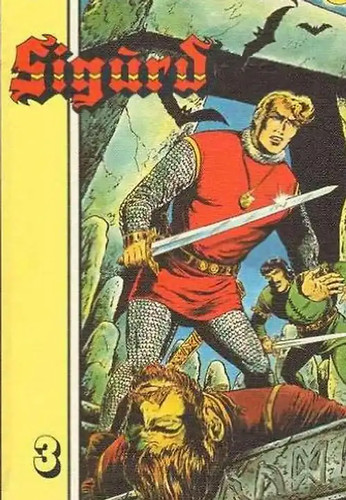 Sigurd der ritterliche - -, held