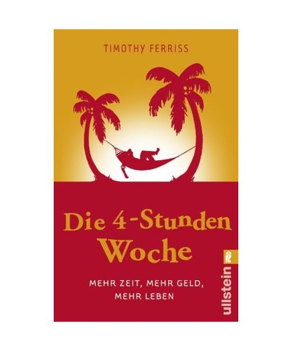 Die stunden woche mehr - 4-stunden-woche:,