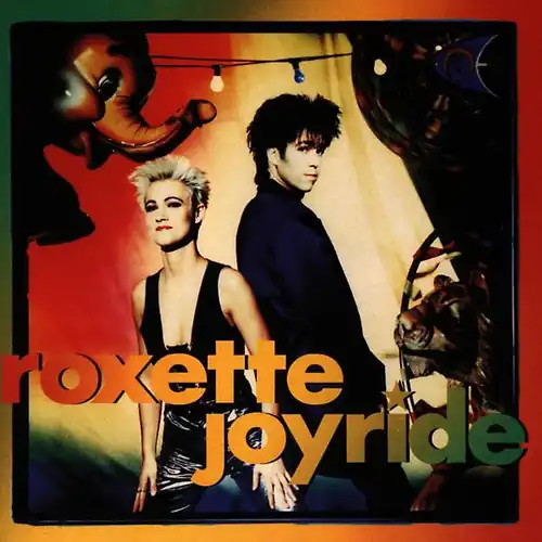 Roxette joyride - roxette,