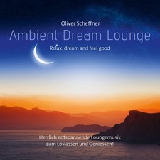 Ambient Dream Lounge | Oliver