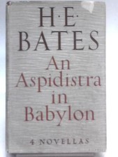 An Aspidistra In Babylon (H.E. Bates - 1960) (ID:02399)