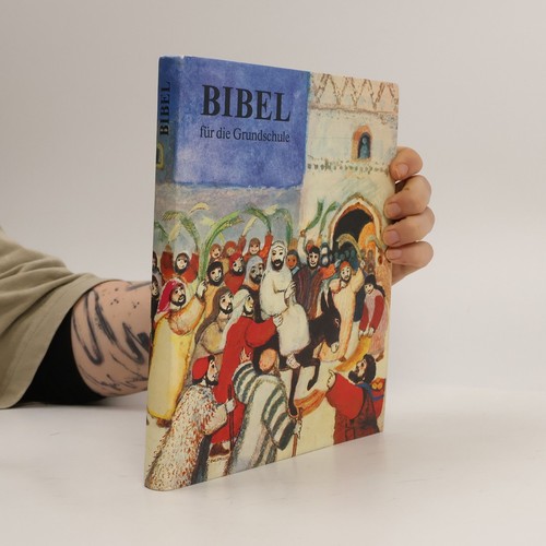 Bibel für die grundschule - die, grundschule 