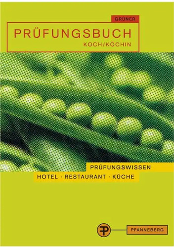 Prüfungsbuch koch köchin - prüfungsbuch, koch/köchin