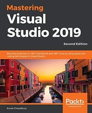 Mastering Visual Studio 2019