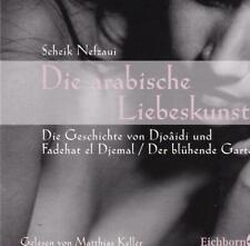 Die arabische Liebeskunst: Der