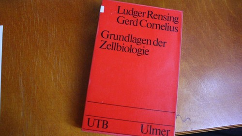 Grundlagen der zellbiologie - grundlagen,