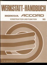 Werkstatthandbuch Reparaturanleitung  HONDA ACCORD Konstruktion und Funktion 90