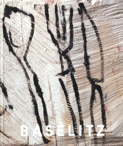 Baselitz recent sculptures - baselitz,,