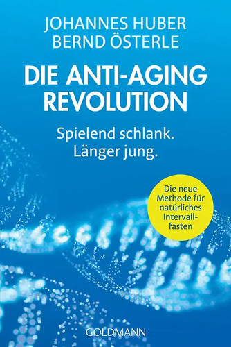 Die anti aging revolution - die, anti-aging-revolution
