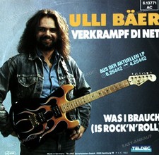Ulli Bäer - Verkrampf Di Net 7" (VG+) '