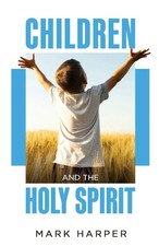 Children and the Holy Spirit Mark Harper Taschenbuch Englisch 2025