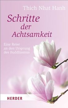 Schritte der achtsamkeit eine - der, achtsamkeit: